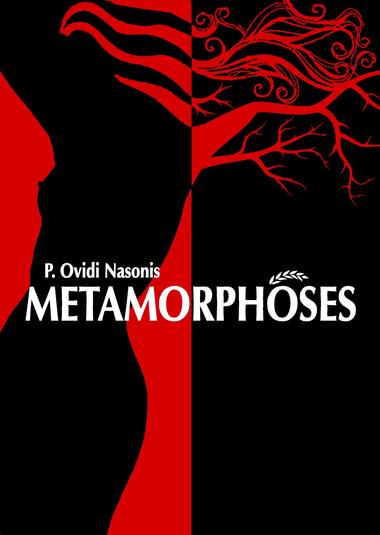 METAMORPHOSES